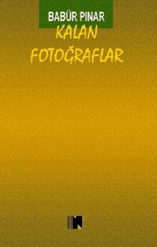 Kalan Fotoğraflar