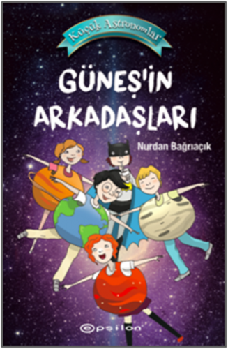 Küçük Astronomlar 3: Güneş'in Arkadaşları