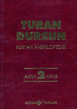 Kur'an Ansiklopedisi Cilt: 2 Akra-Arab