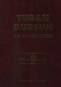 Kur'an Ansiklopedisi Cilt: 8 Kuvvet -Mucize