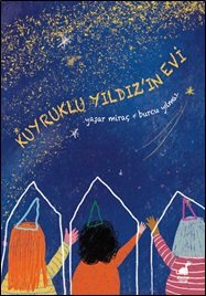 Kuyruklu Yıldız'ın Evi