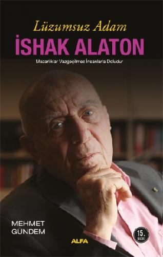 Lüzumsuz Adam - İshak Alaton