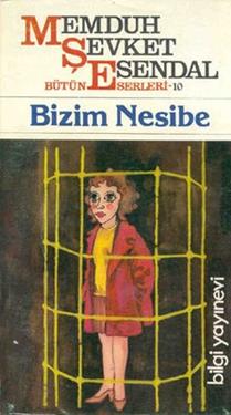 Mahmut Şevket Esendal Bütün Eserleri: 10 Bizim Nesibe