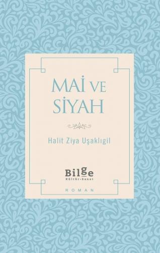 Mai ve Siyah
