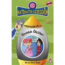 Matematik Gezegenim - Profesör Pi ile Uzunluk Ölçüleri