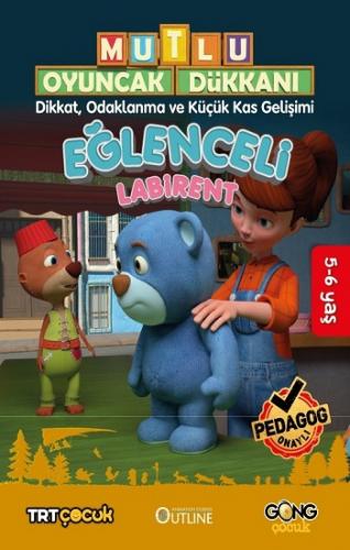 Mutlu Oyuncak Dükkanı Eğlenceli Ve Etkinlikli Labirent Kitabı