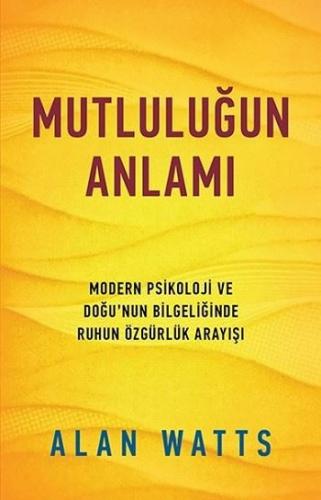 Mutluluğun Anlamı