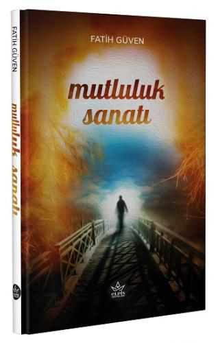 Mutluluk Sanatı