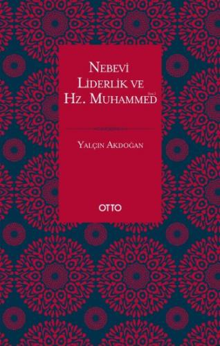 Nebevi Liderlik ve Hz. Muhammed
