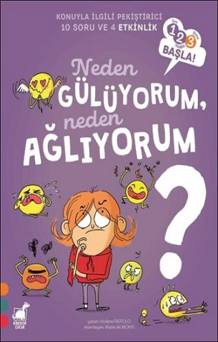 Neden Gülüyorum, Neden Ağlıyorum? - 123 Başla Serisi