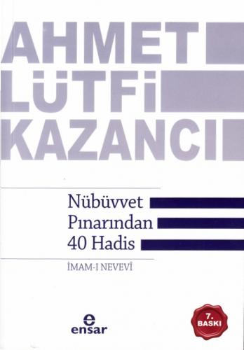 Nübüvvet Pınarından 40 Hadis (İmam-ı Nevevi)