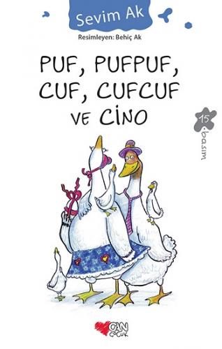 Puf, Pufpuf, Cuf, Cufcuf ve Cino