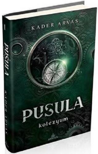 Pusula 1 - Kolezyum (Ciltli)