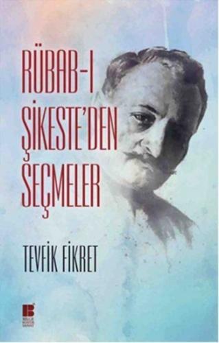 Rübabı Şikeste'den Seçmeler