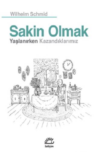 Sakin Olmak