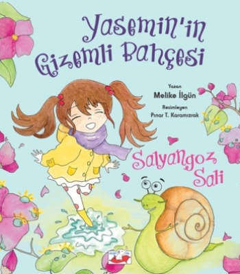 Salyangoz Sali - Yasemin'in Gizemli Bahçesi