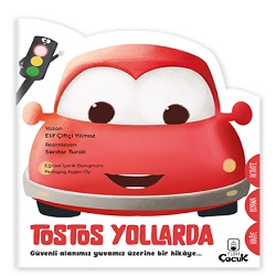 Şekilli Hikâye – Tostos Yollarda