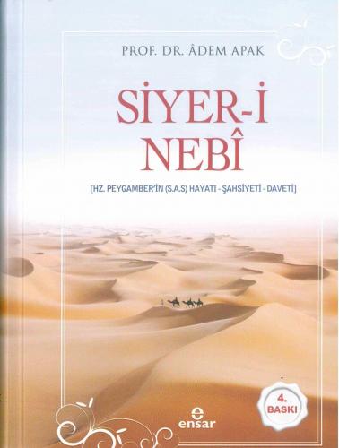 Siyer-i Nebi (Hz. Peygamberin (s.a.s) Hayatı - Şahsiyeti - Daveti); Ciltli