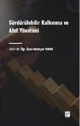 Sürdürülebilir Kalkınma ve Afet Yönetimi