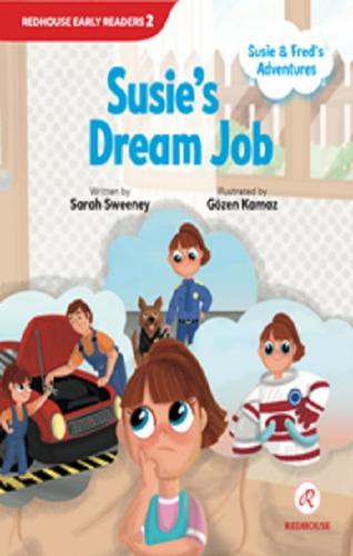 Susie and Fred's Adventures - Susie's Dream Job