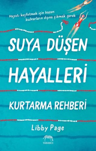 Suya Düşen Hayalleri Kurtarma Rehberi