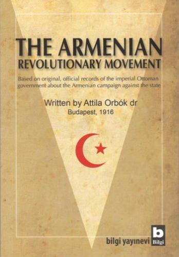 The Armenian Revolutıonary Movement