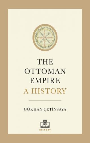 The Ottoman Empire: A History (İngilizce)