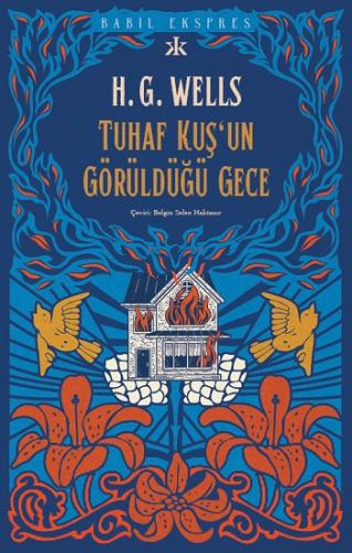 Tuhaf Bir Kuş'un Görüldüğü Gece