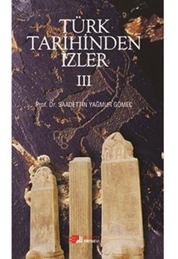 Türk Tarihinden İzler 4