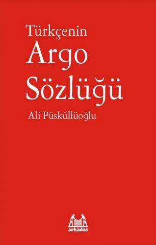 Türkçenin Argo Sözlüğü