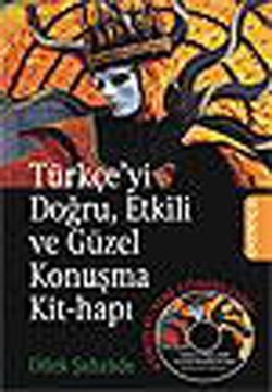 Türkçe'yi Doğru, Etkili ve Güzel Konuşma Kit-Hapı