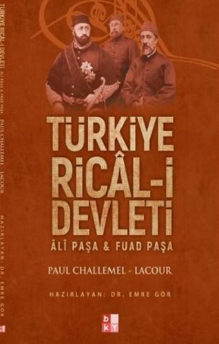 Türkiye Rical-i Devleti -Ali Paşa & Fuad Paşa