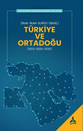 Türkiye Ve Ortadoğu (Irak - İran - Suriye - İsrail)