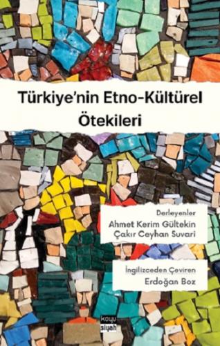 Türkiye'nin Etno-Kültürel Ötekileri