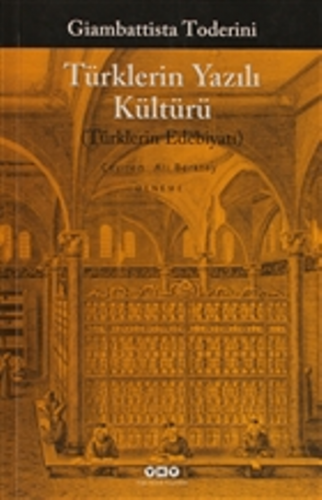 Türklerin Yazılı Kültürü (Türklerin Edebiyatı)