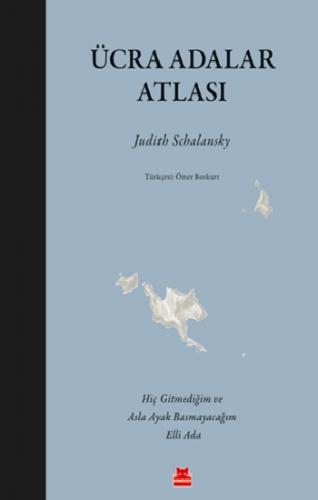 Ücra Adalar Atlası (Özel Baskı -Ciltli)