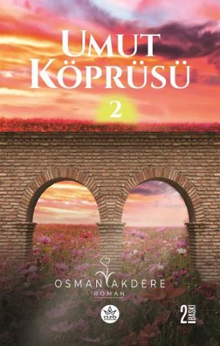 Umut Köprüsü -2