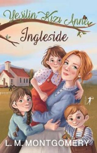Yeşilin Kızı Anne 6:Ingleside - Ciltli